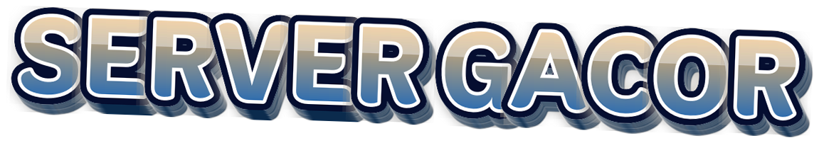 SERVER GACOR